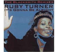 Ruby Turner - It's Gonna be Alright (Blacksmith Remixes) [Import]
