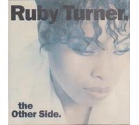 RUBY TURNER - OTHER SIDE by RUBY TURNER