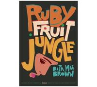Rubyfruit Jungle