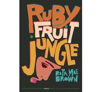 Rubyfruit Jungle - Rita Mae Brown - Heloise Ormesson - broché - Roman