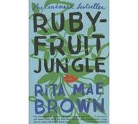 Rubyfruit Jungle - [Version Originale] Rita Mae Brown (Auteur)