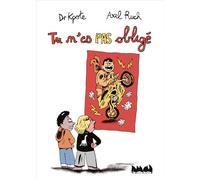 Ruch, Axel - Tu n'es pas obligé