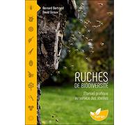 Ruches de biodiversité - Manuel pratique au service des abeilles
