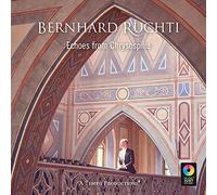 Ruchti,Bernhard - Echoes from Chrysospilia [Import]