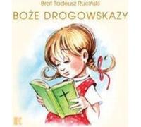 Rucinski, T : Boze drogowskazy (pour les filles)