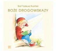 Rucinski, T : Boze drogowskazy (pour les garçons)
