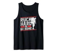 Ruck Hard Or Go Home Sac À Dos Entraînement Rucking Débardeur