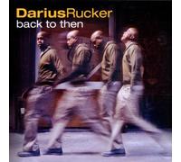 Darius Rucker – Back to Then – Import