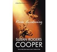 Rude Awakening by Susan Rogers Cooper Cooper, Susan (Auteur)