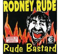 Rude Bastard by Rodney Rude [CD] NEUF