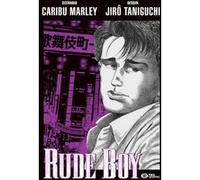 Rude Boy Jirô Taniguchi (Dessinateur), Marley Caribu (Auteur)