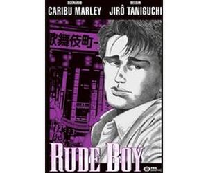 Rude Boy Jirô Taniguchi (Dessinateur), Marley Caribu (Auteur)