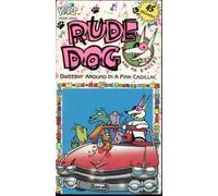 Rude Dog and the Dweebs - Dweebin' Around in a Pink Cadillac