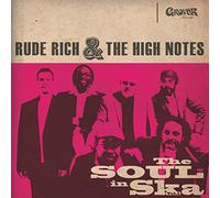 Rude Rich and the High Notes - Soul in Ska [Import]