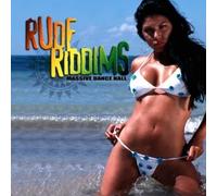 Rude Riddims: Massive/Various