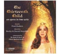 Ruders / Odense Symphony Orch / Evans - Thirteenth Child [Compact Discs]