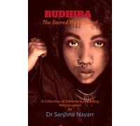 Rudhira : The Sacred Burnt Blood Paperback Book By Phd (Tnd) Dr Sanjhna Nayarr