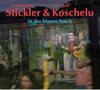 Rudi Koschelu;Marie-Theres Stickler - In der Blauen Nos'N