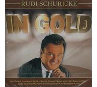 Rudi Schuricke - Rudi Schuricke - In Gold (Das Beste)