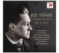 Rudi Stephan Chamber Works And Songs