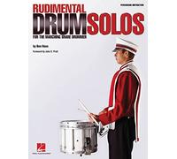 Rudimental Drum Solos for the Marching Snare Drum.