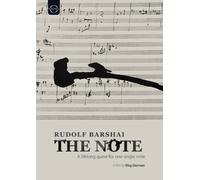 Rudolf Barshai - The note - A lifelong quest for one single note