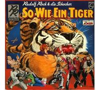 Rudolf Rock & Die Schocker: So Wie Ein Tiger [Vinyl LP]