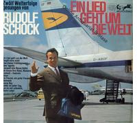 Rudolf Schock - Ein Lied geht um die Welt / Vinyl record [Vinyl-LP]