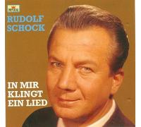 Rudolf Schock - In mir klingt ein Lied