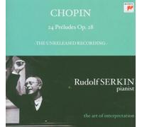 Rudolf Serkin - Chopin : 24 Préludes op.28