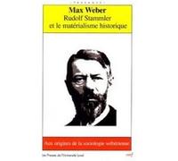 Rudolf stammler et le materialisme historique Max Weber (Auteur)