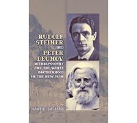 Rudolf Steiner and Peter Deunov