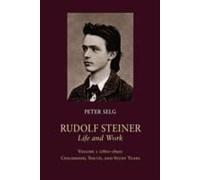 Rudolf Steiner, Life And Work