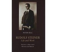 Rudolf Steiner, Life and Work: Volume 2 (1890-1900): Weimar and Berlin - [Version Originale] Inconnu (Auteur)