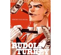 Rudolf Turkey - Tome 2