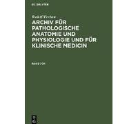 Rudolf Virchow: Archiv Für Pathologische Anatomie Und Physiologie Und Für Klinische Medicin. Band 208