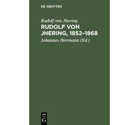 Rudolf Von Jhering, 1852-1868