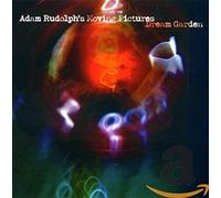 Rudolph, Adam -Moving Pic - Dream Garden