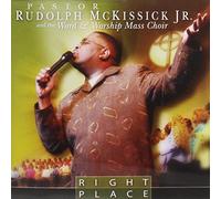 Rudolph McKissick Jr. - Right Place
