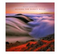 RUDY ADRIAN - Beyond The Sleepy Hills [Import]