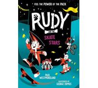 Rudy And The Skate Stars