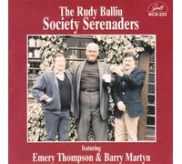 Rudy Balliu Society Serenaders, the - The Rudy Balliu Society Serenaders
