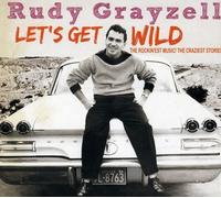 Rudy Grayzell – Let's Get Wild – Digi