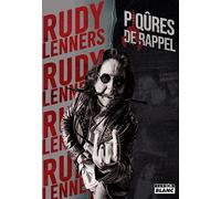 Rudy Lenners: Piqûres de rappel