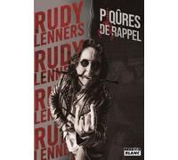 Rudy Lenners - Piqûres De Rappel