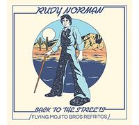 Rudy Norman and Flying Mojito Bros - Back To The Streets (Flying Mojito Bros Refritos) [VINYL]