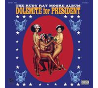 Rudy Ray Moore - Dolemite for President [Import]