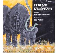 Rudyard Kipling L'enfant D'éléphant