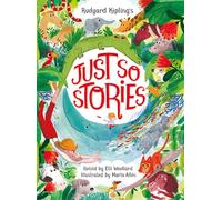 Elli Woollard – Just So Stories de Rudyard Kipling – Recontées par Elli Woollard – Macmillan