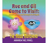 Rue and Gil Come to Visit: Jamie's Mistake ad the Magic of Letting Go